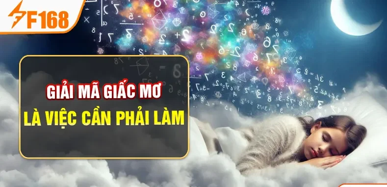 Giải mã giấc mơ là việc cần phải làm